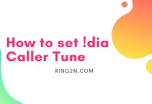 How to set Idea Caller Tune How to set Idea Caller Tune