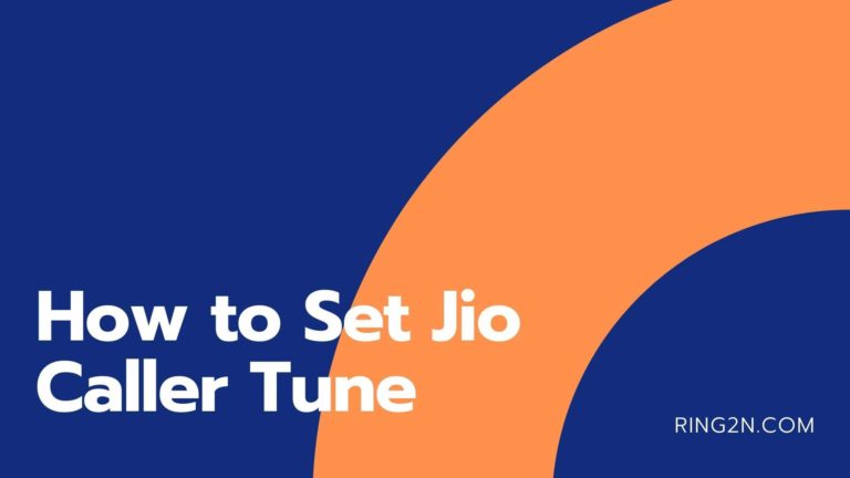 How to set Jio Caller Tune Free Caller Tune Service.