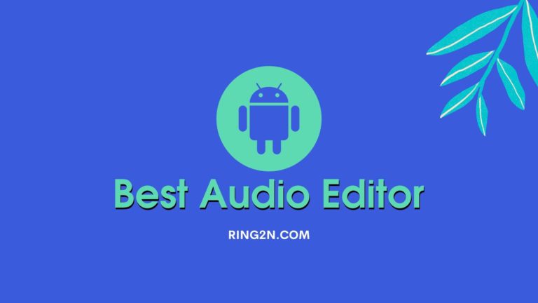 Best Audio Editor for Android free.