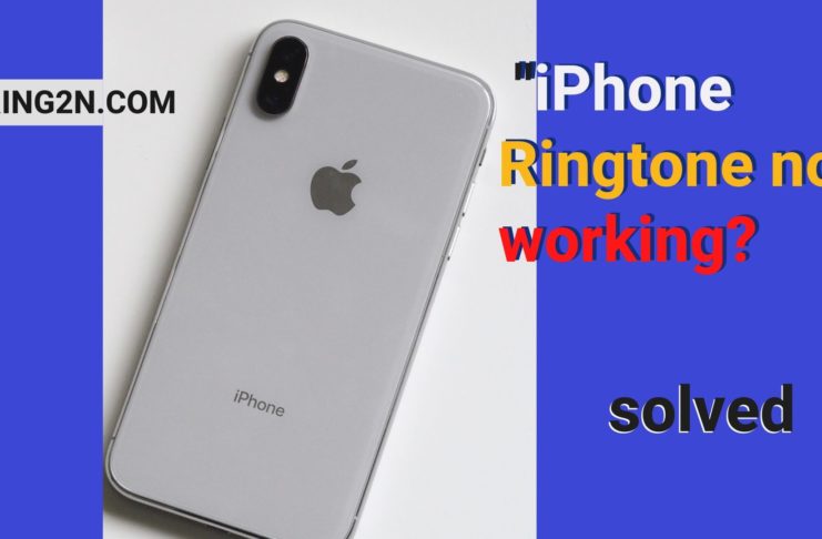 iPhone Ringtone Not Working [Solved]