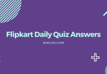 Flipkart Daily Quiz Answers Added 8th November | Win Assured Reward