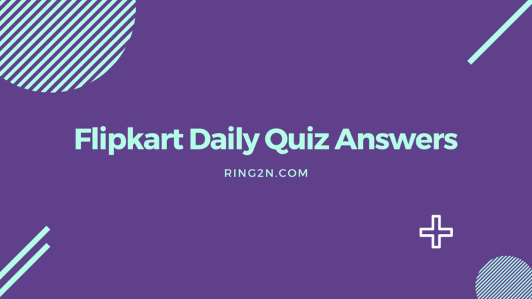 Flipkart Daily Quiz Answers Added 8th November | Win Assured Reward